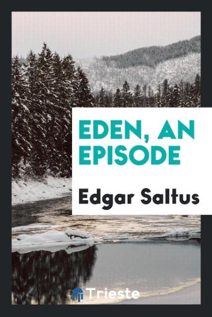 Eden an episode