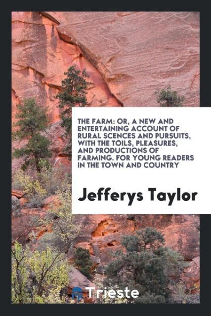 The farm