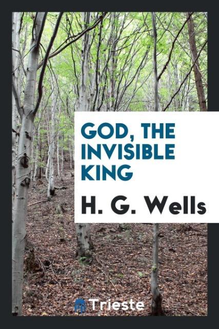 God the invisible king