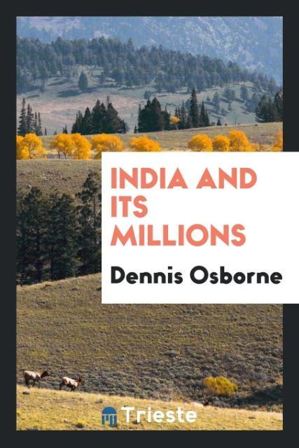 India and its millions