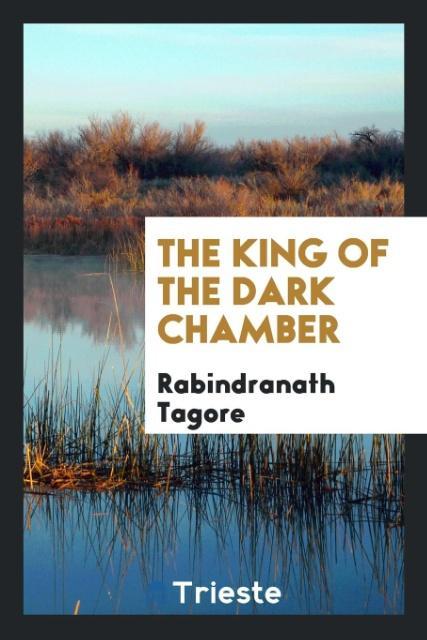 The king of the dark chamber