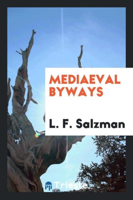 Mediaeval byways