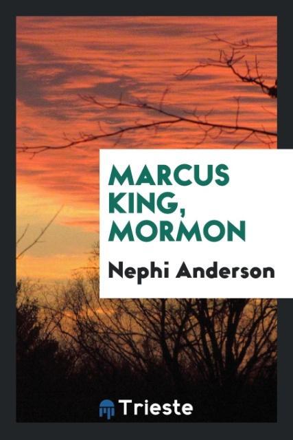Marcus King Mormon