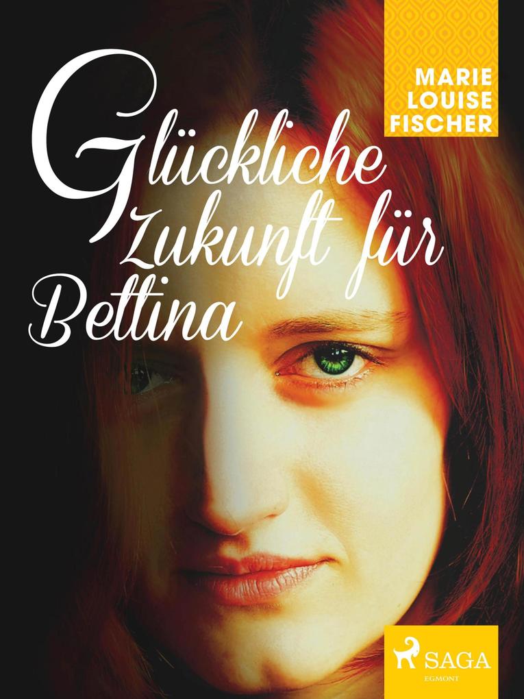 Gluckliche Zukunft fur Bettina
