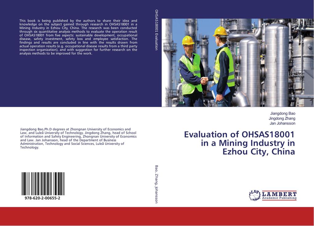 Evaluation of OHSAS18001 in a Mining Industry in Ezhou City China