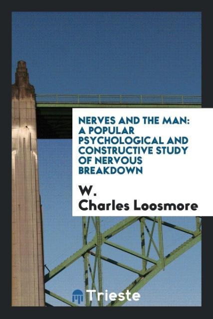 Nerves and the man