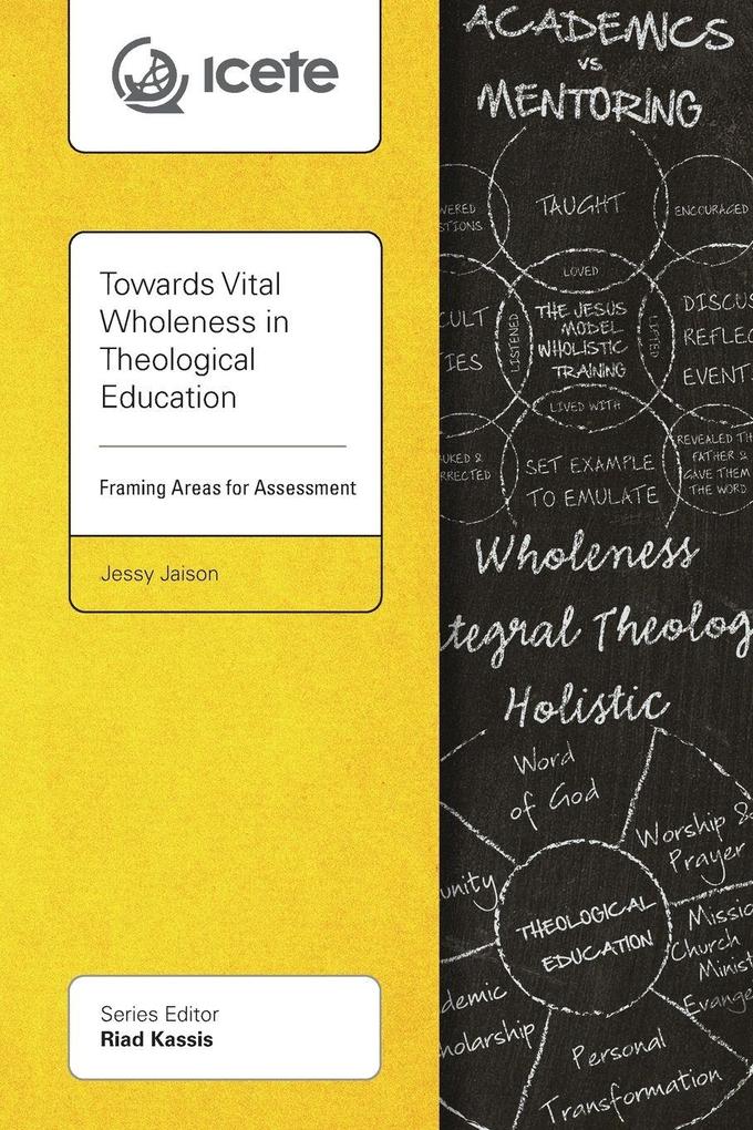 Towards Vital Wholeness in Theological Education