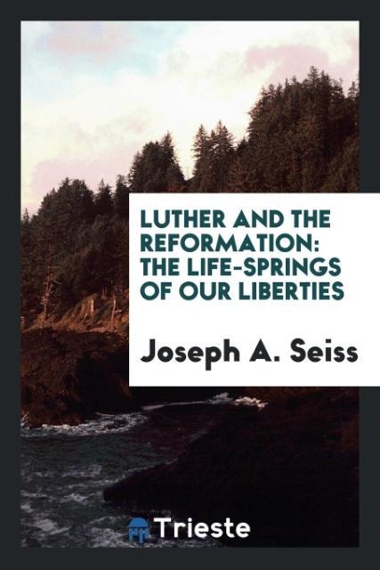 Luther and the reformation