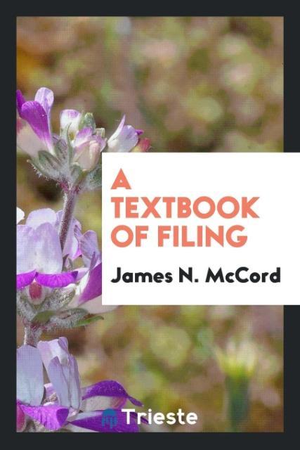 A textbook of filing