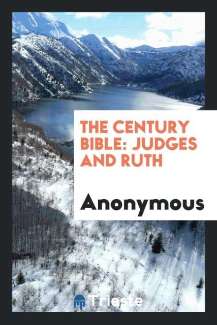 The Century Bible