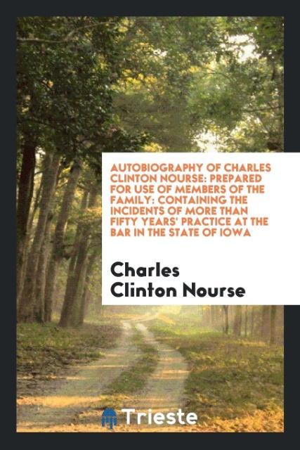 Autobiography of Charles Clinton Nourse