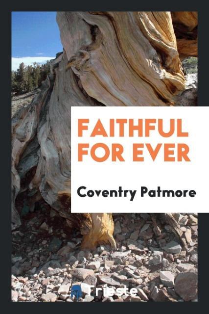 Faithful for ever