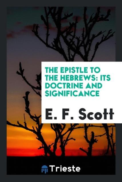 The Epistle to the Hebrews