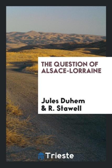 The question of Alsace-Lorraine