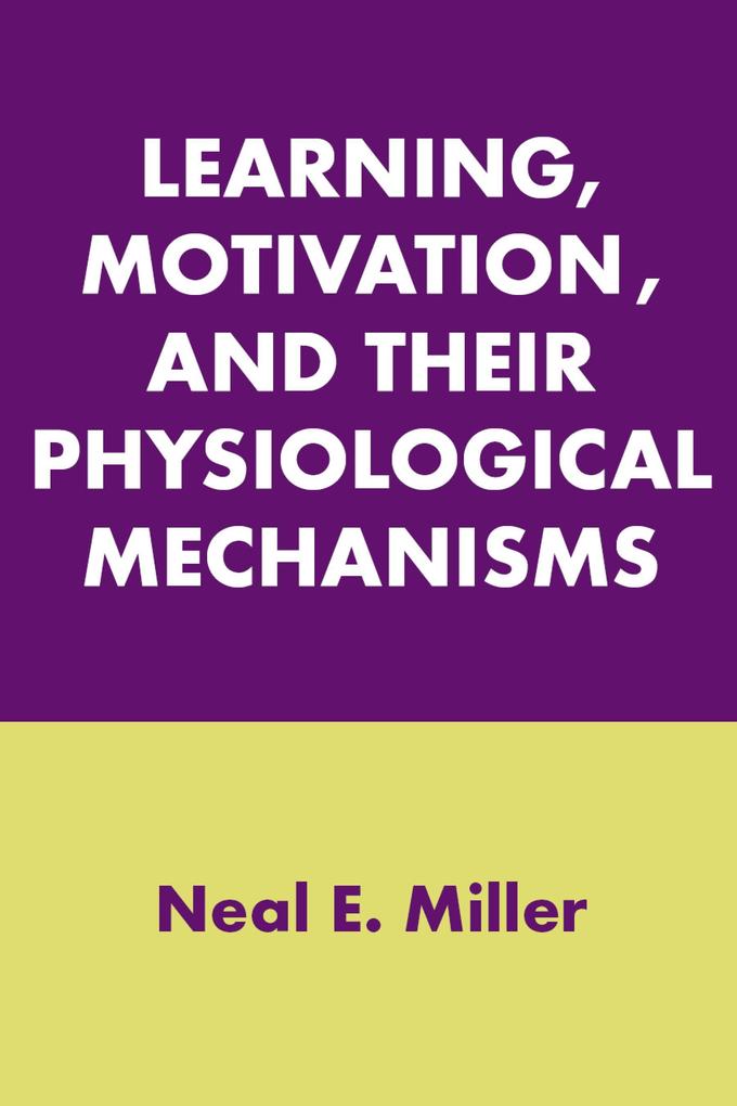 Learning Motivation and Their Physiological Mechanisms