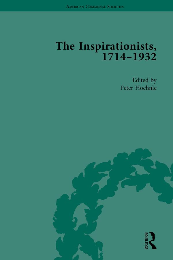 The Inspirationists 1714-1932 Vol 2