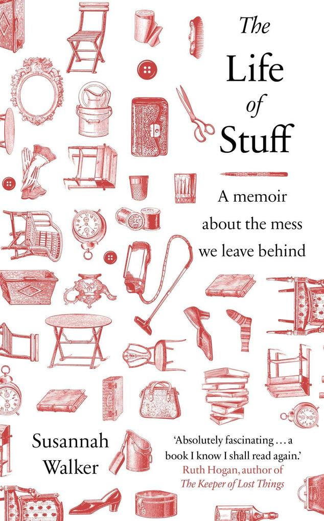 The Life of Stuff