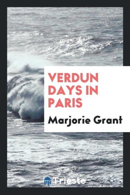 Verdun days in Paris