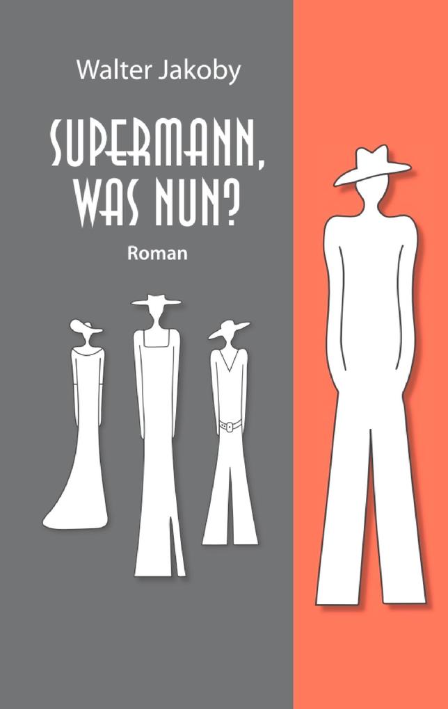 Supermann was nun?