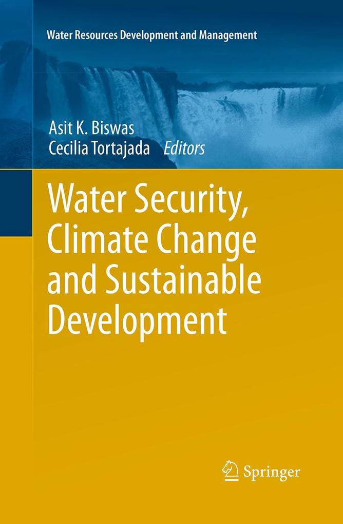 Water Security Climate Change and Sustainable Development