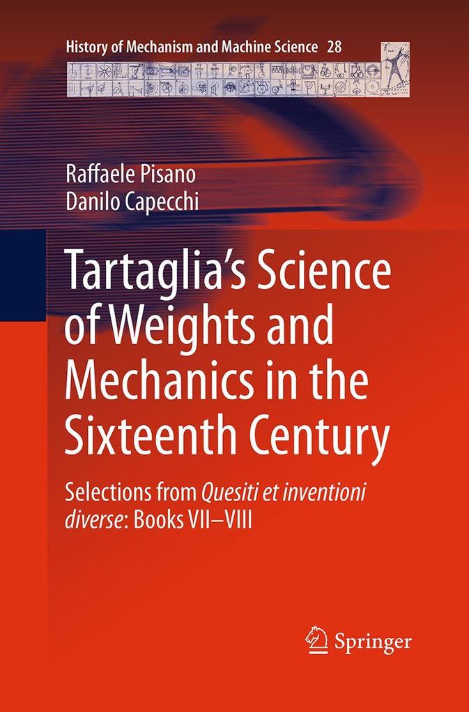 Tartaglia's Science of Weights and Mechanics in the Sixteenth Century