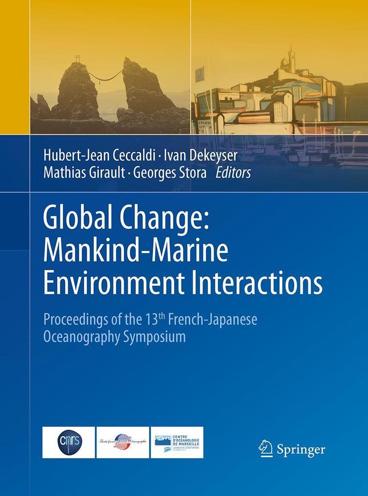 Global Change: Mankind-Marine Environment Interactions