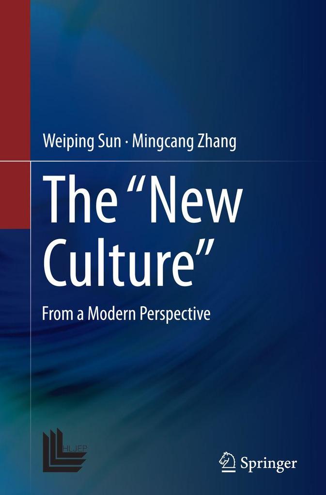 The 'New Culture'