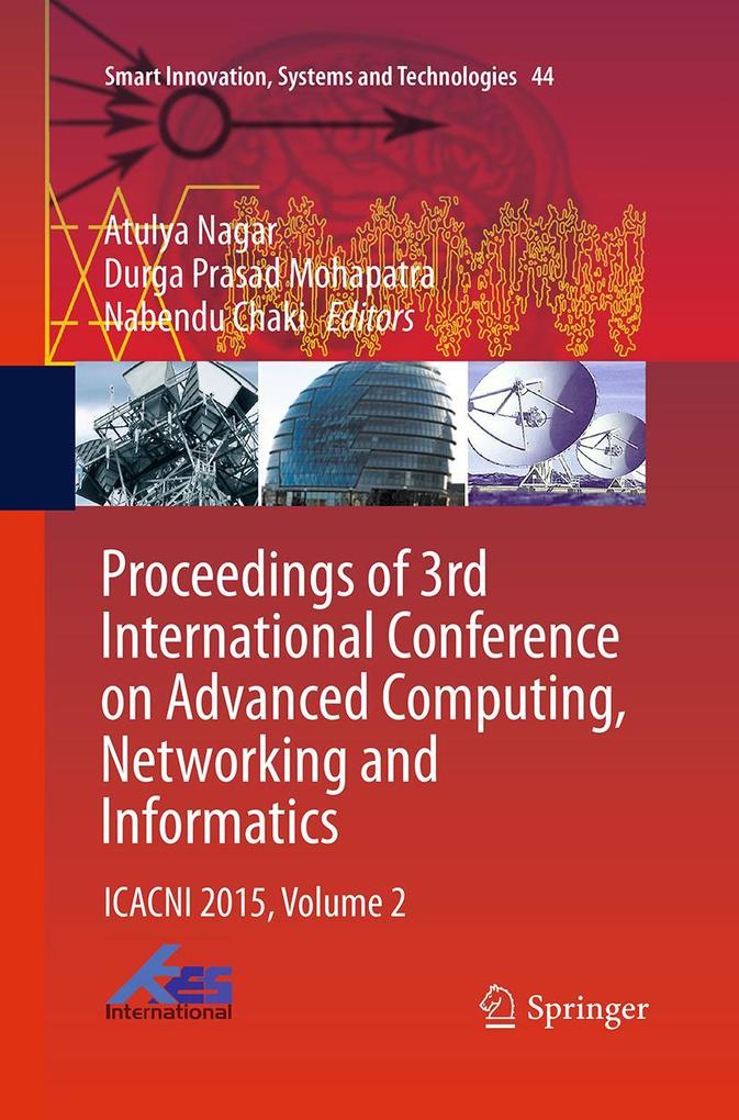 Proceedings of 3rd International Conference on Advanced Computing Networking and Informatics