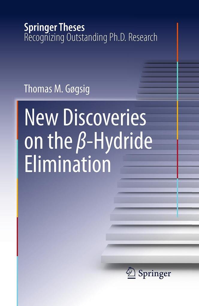 New Discoveries on the -Hydride Elimination