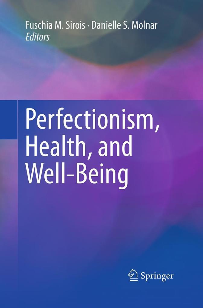 Perfectionism Health and Well-Being