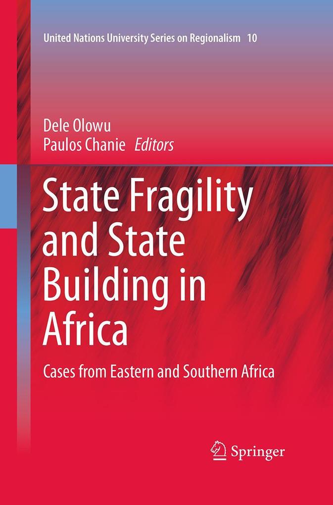 State Fragility and State Building in Africa