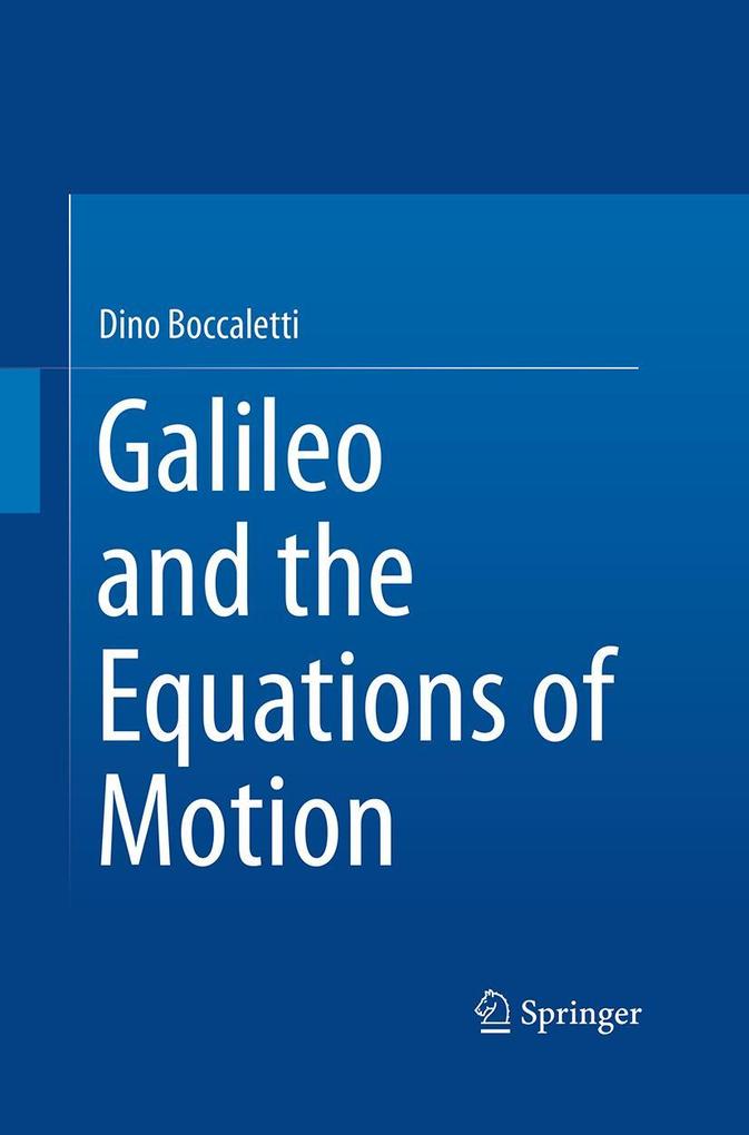 Galileo and the Equations of Motion