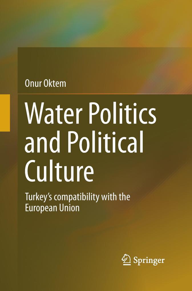 Water Politics and Political Culture