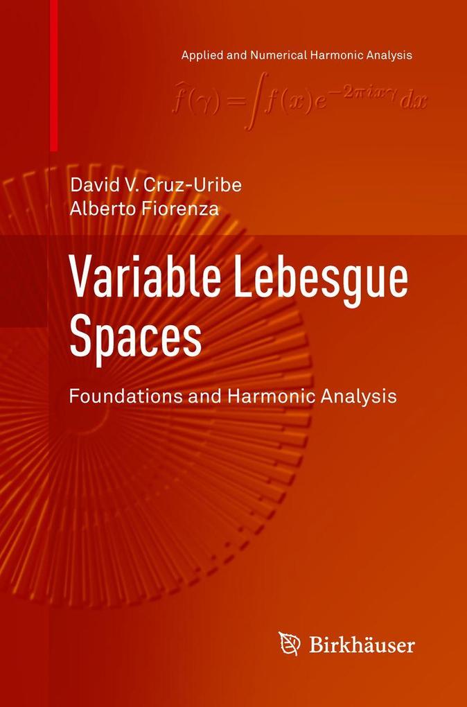 Variable Lebesgue Spaces