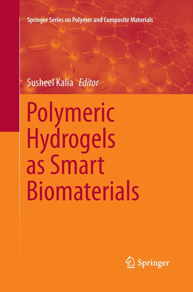 Polymeric Hydrogels as Smart Biomaterials