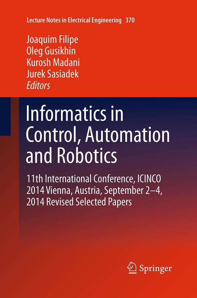 Informatics in Control Automation and Robotics