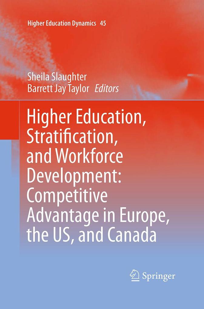 Higher Education Stratification and Workforce Development