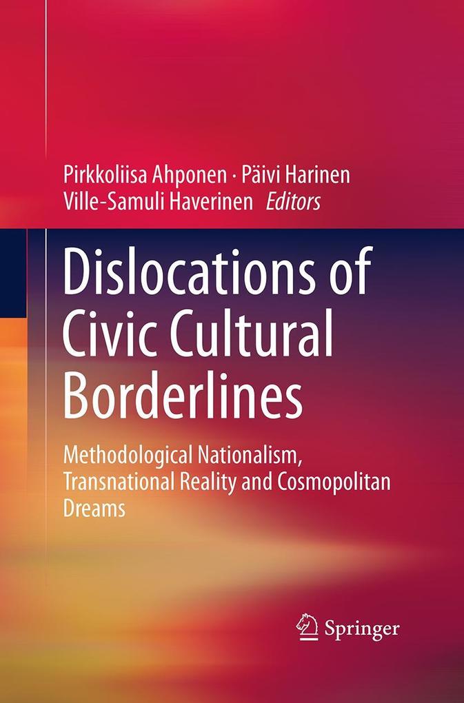 Dislocations of Civic Cultural Borderlines