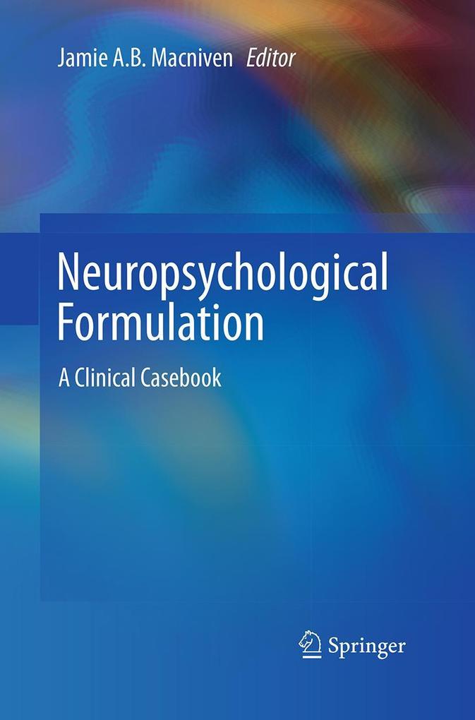 Neuropsychological Formulation