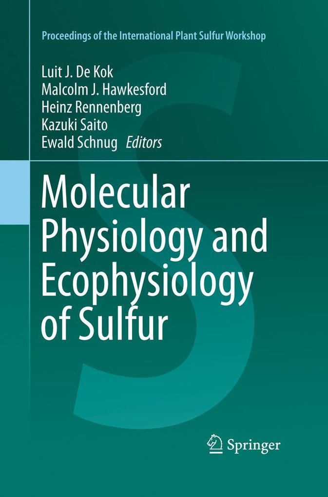 Molecular Physiology and Ecophysiology of Sulfur