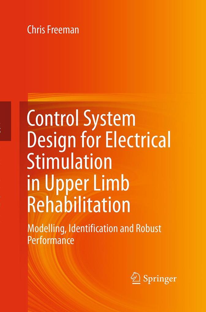 Control System Design for Electrical Stimulation in Upper Limb Rehabilitation