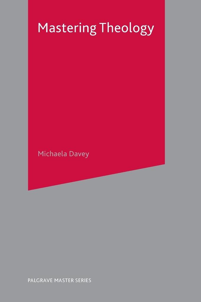 Mastering Theology