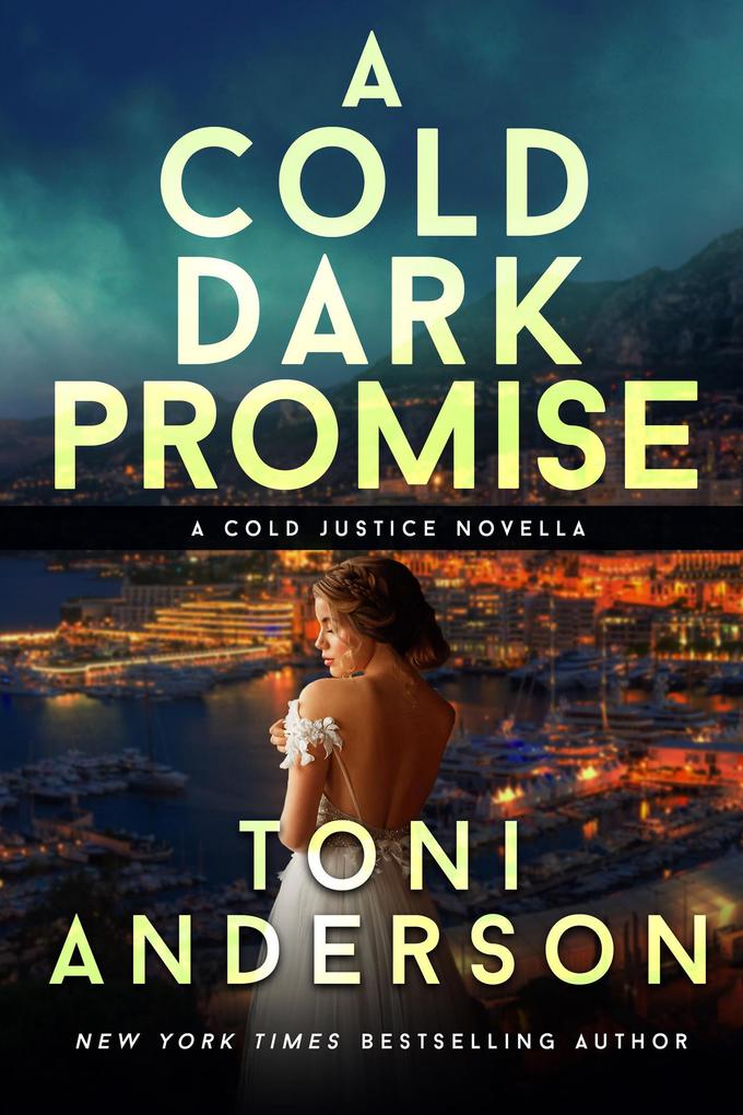 A Cold Dark Promise (Cold Justice #9)