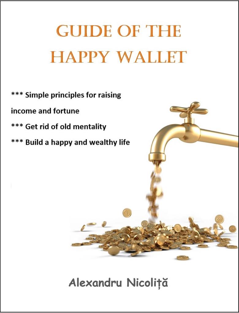 Guide of the Happy Wallet
