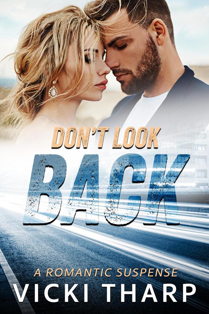 Don‘t Look Back (Wright‘s Island #1)