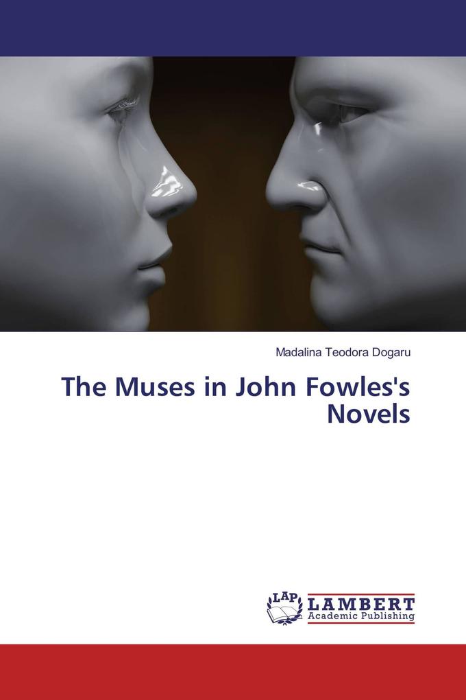 The Muses in John Fowles's Novels