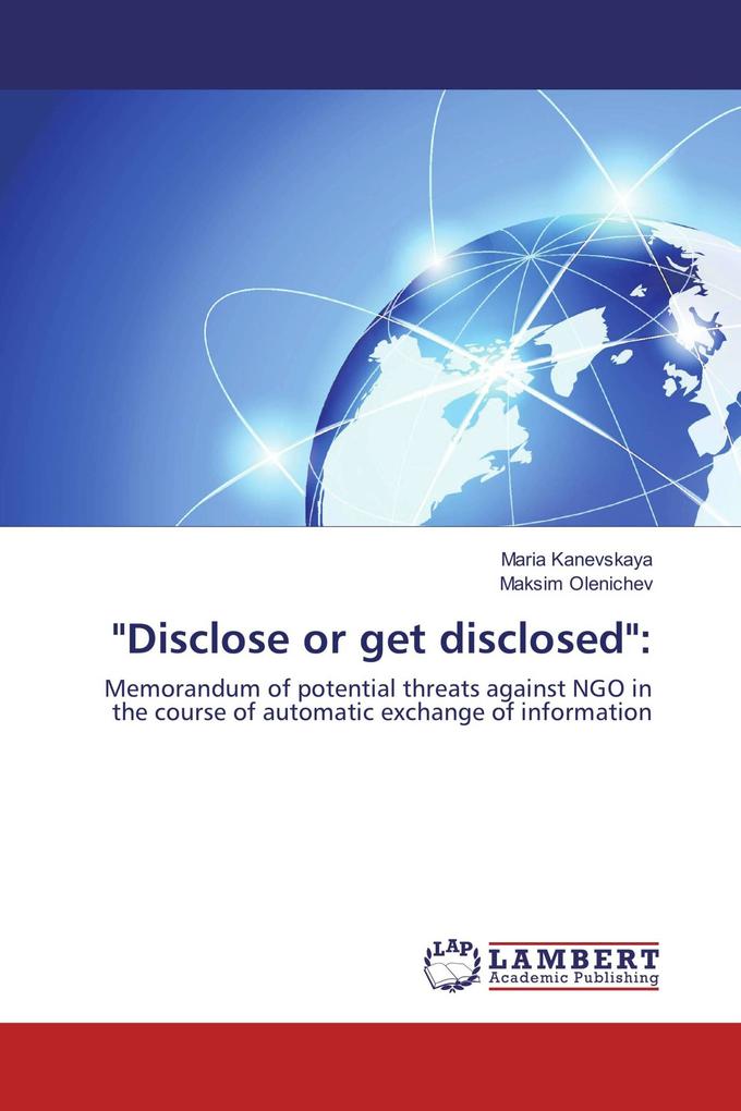 'Disclose or get disclosed':