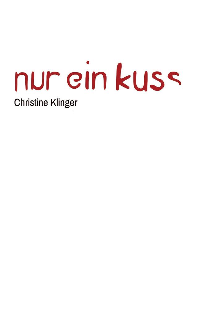 Image of Nur ein Kuss