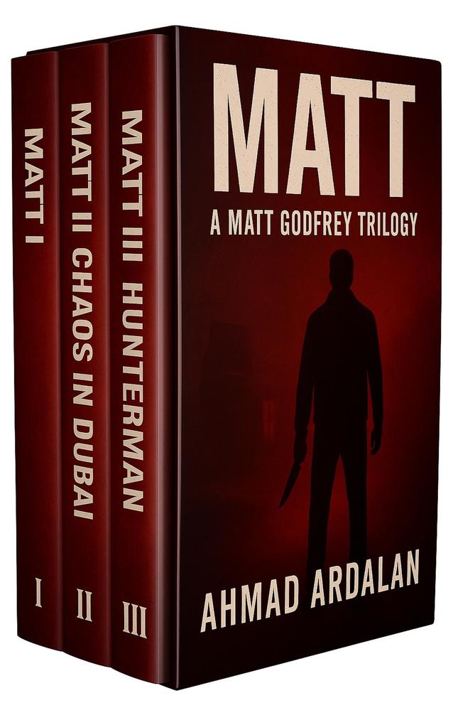 Matt: A Matt Godfrey Short Thriller Trilogy