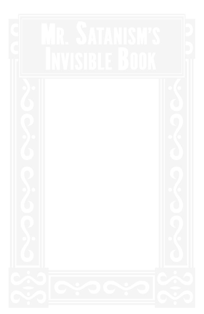 Mr. Satanism‘s Invisible Book